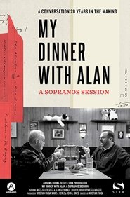 My Dinner with Alan: A Sopranos Session постер