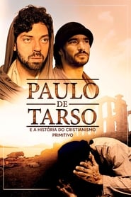 Filme Paulo de Tarso e A História do Cristianismo Primitivo Dublado