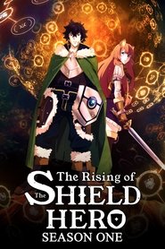 The Rising of the Shield Hero - Season 1 Episode 1 : The Shield Hero