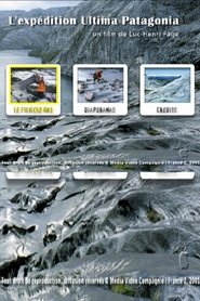 L'expédition Ultima Patagonia 2001 Bezplatný neobmedzený prístup