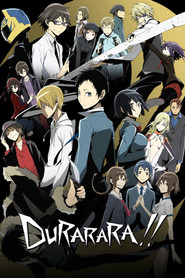 Durarara!! (2010)