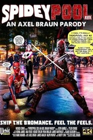 Spideypool XXX: An Axel Braun Parody (2022) Spideypool XXX: An Axel Braun Parody (2022)