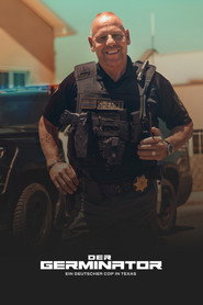 Der Germinator - Ein deutscher Cop in Texas постер