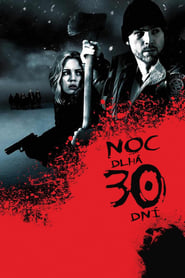 Noc dlhá 30 dní (2007)