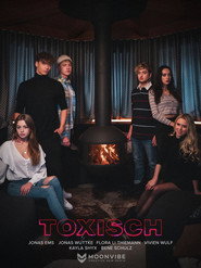 Toxisch постер