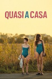 Quasi a casa) Quasi a casa (2024)