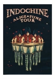 Indochine: Alice et June Tour streaming