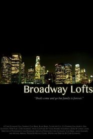 Broadway Lofts постер