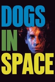 مشاهدة فيلم Dogs in Space 1986 مترجم أون لاين بجودة عالية