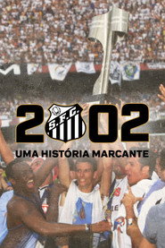 Poster 2002: A Remarkable Story 2024