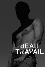 Nonton Film Beau Travail Subtitle Indonesia Streaming Movie Download Gratis Online Beau Travail