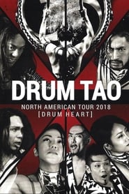 Drum Tao: North American Tour 2018 [Drum Heart] film gratis Online