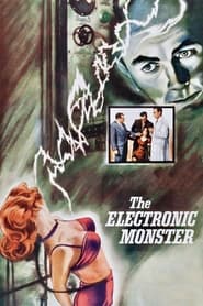 The Electronic Monster постер