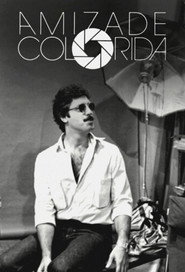 Amizade Colorida постер