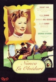 Nunca la olvidaré estreno españa completa pelicula castellanodoblaje
online .es en español >[720p]< latino 1948