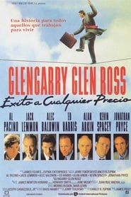 Glengarry Glen Ross: Éxito a cualquier precio