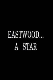 Poster Eastwood... A Star