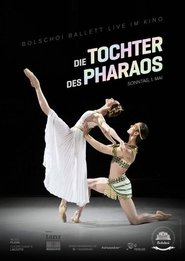 Poster Bolschoi Ballett: Die Tochter des Pharaos