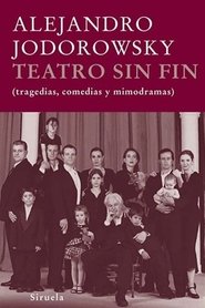Teatro sin fin) Teatro sin fin (1965)