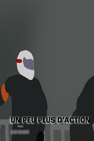 Un peu plus d’action