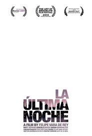 Poster La última noche 2014
