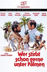 Poster Wer stirbt schon gerne unter Palmen 1974