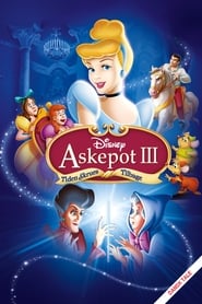Askepot III: Tiden skrues tilbage [Cinderella III: A Twist in Time]