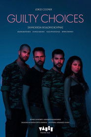 Guilty Choices (2022)