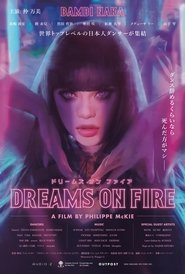 Dreams on Fire (2021)