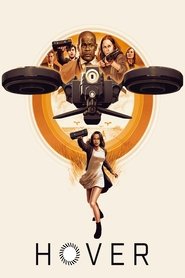 Voir Hover en streaming vf gratuit sur streamizseries.net site special Films streaming