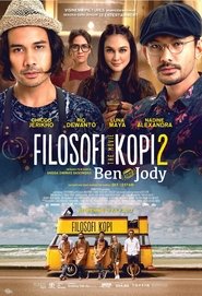 Filosofi Kopi 2: Ben dan Jody (2017) Filosofi Kopi 2: Ben dan Jody (2017)
