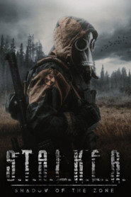S.T.A.L.K.E.R.: Shadow of the Zone