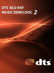 DTS Blu-Ray Music Demo Disc 2 (2013) DTS Blu-Ray Music Demo Disc 2 (2013)