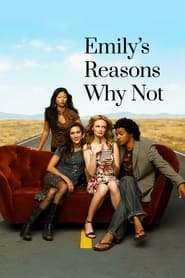 Emily's Reasons Why Not постер