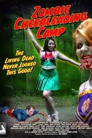 Poster for Zombie Cheerleader Camp