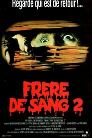 Frère de sang 2