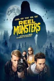 Reel Monsters film en streaming