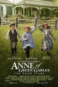 Anne of Green Gables: The Good Stars