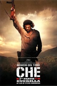 Voir Che, 2ème partie : Guerilla en streaming VF sur StreamizSeries.com | Serie streaming