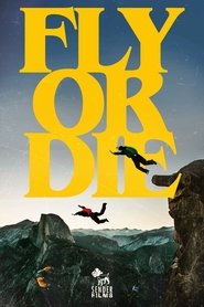 Fly Or Die (2010)