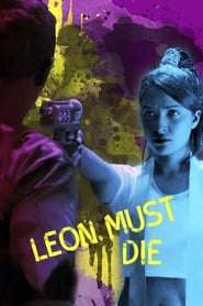 Poster Leon Must Die 2017