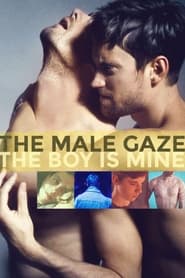 The Male Gaze: The Boy Is Mine 2020