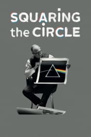Squaring the Circle (The Story of Hipgnosis) постер