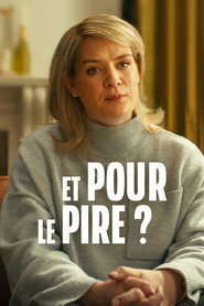 Et pour le pire ? (2026)
