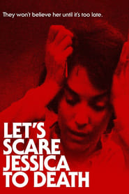 Let's Scare Jessica to Death постер