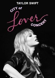 Taylor Swift City of Lover Concert 