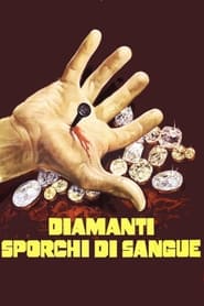 Poster Diamanti sporchi di sangue