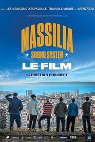 Poster Massilia Sound System: Le film 2017