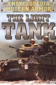 Encyclopedia Of Modern Armor: The Light Tank