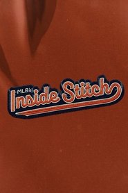 MLB's Inside Stitch (2020)